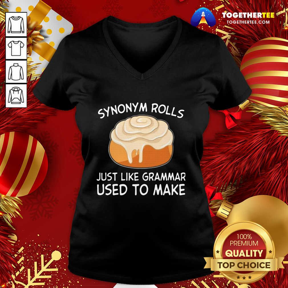 Pretty Synonym Rolls Just Like Grammar Used To Make Shirt