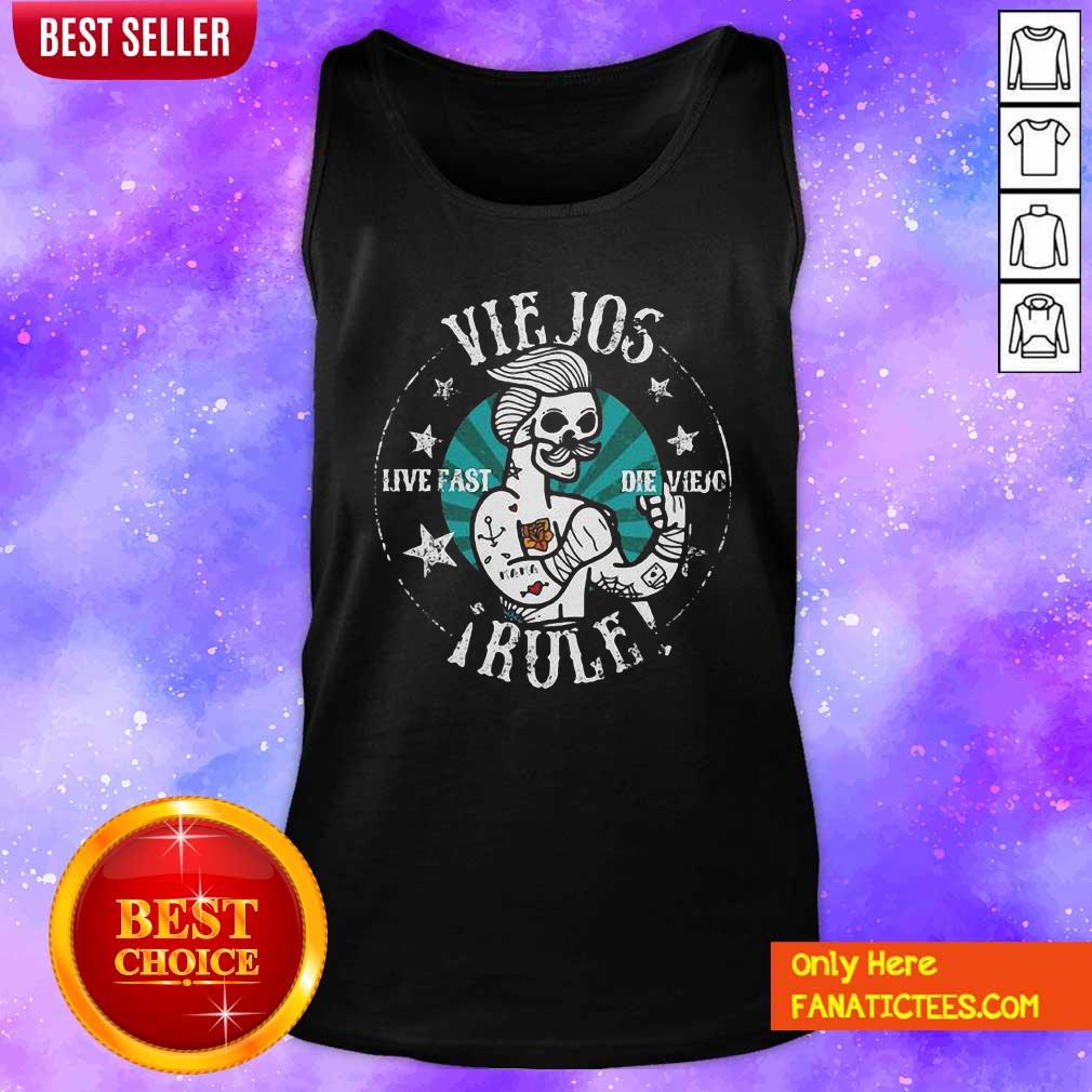 Pretty Viejos Live Fast Die Viejo Rule Shirt