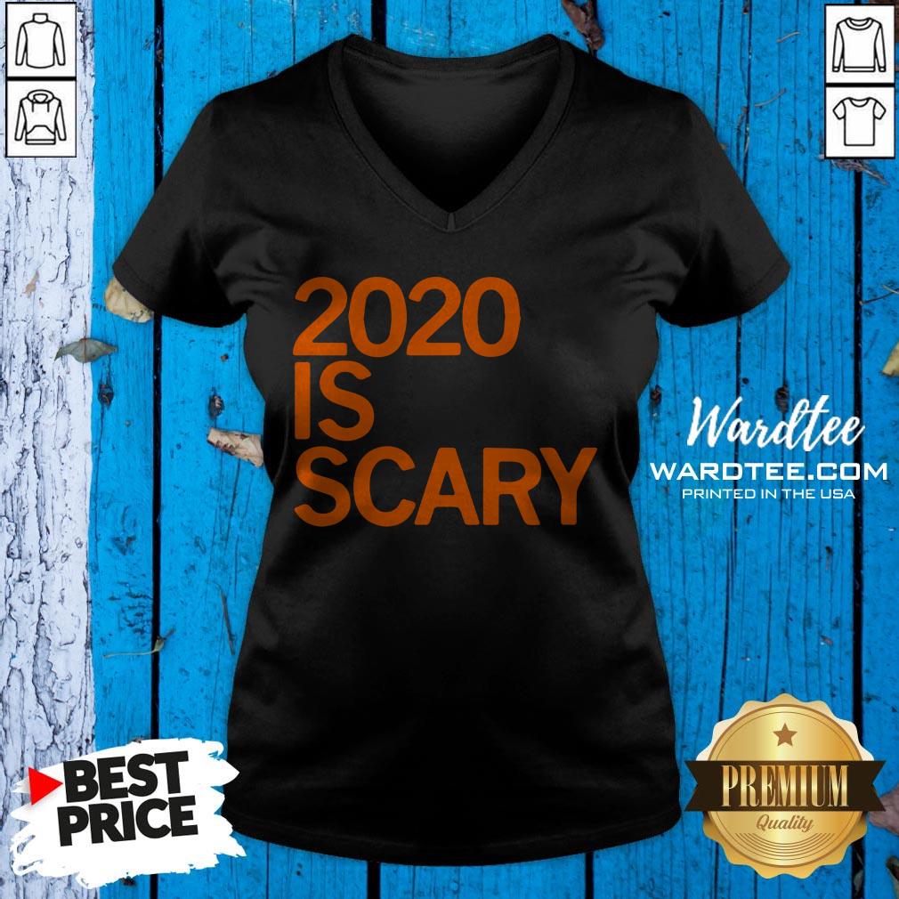 Pro Official 2020 Is Scary Shirt