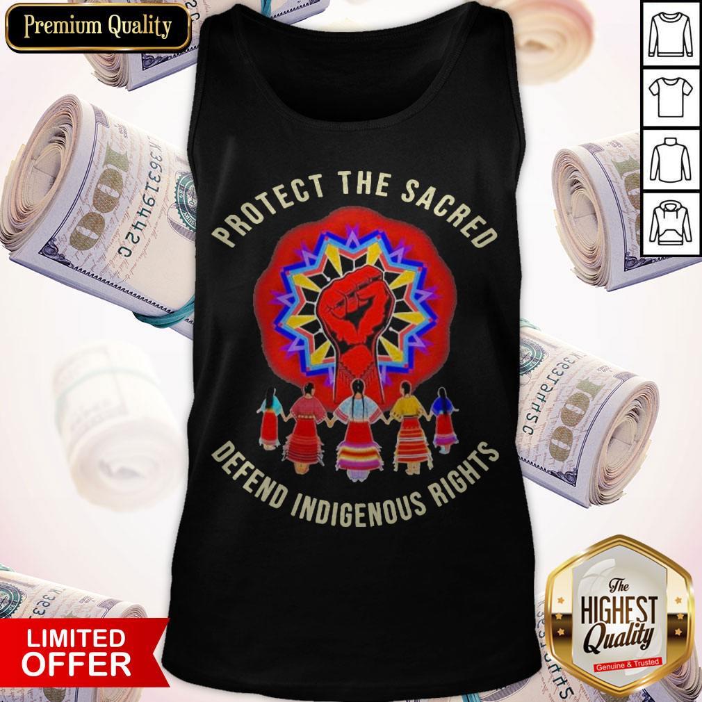 Protect The Sacred Defend Indigenous Rights Shirt