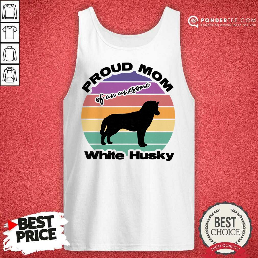 Proud Son Of An Awesome White Husky Vintage Shirt