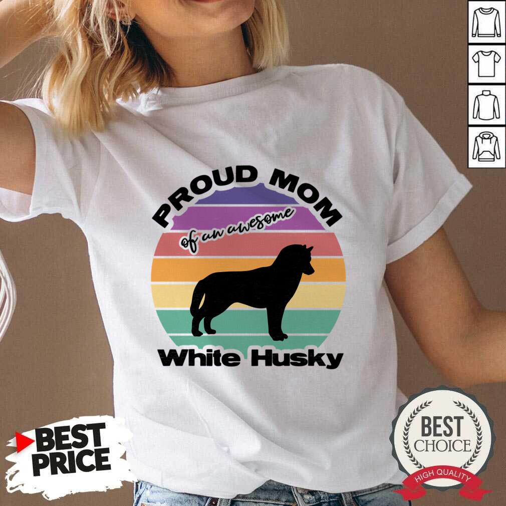 Proud Son Of An Awesome White Husky Vintage Shirt