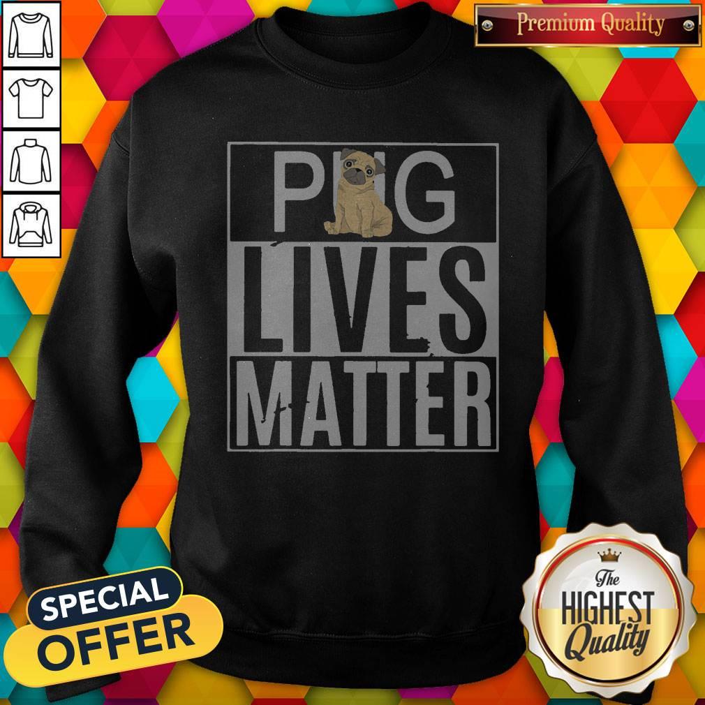 Pug Lives Matter Dog Shirt