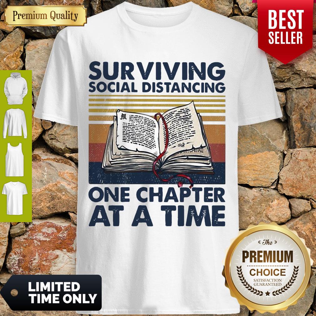 Vintage Surviving Social Distancing One Chapter At A Time Book Shirt