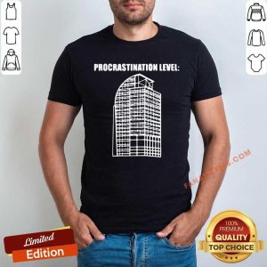 Procrastination Level Building Orlando Florida Shirt