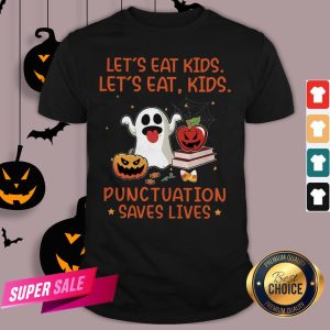 Let’s Eat Kids Let’s Eat Kids Punctuation Saves Lives Candy Corn Halloween T-Shirt