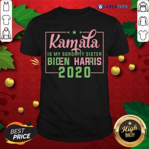Official Kamala Harris Is My Sorority Sister Biden Harris 2020 Unisex Shirt
