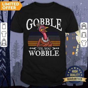 Official Gobble Til You Wobble Flamingo Vintage Shirt