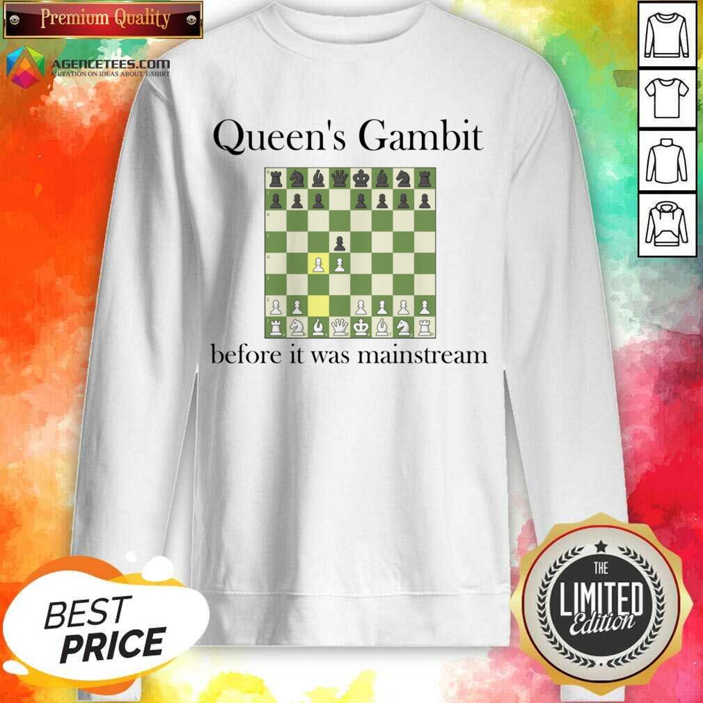 Queen's Gambit Before It Was Mainstream Shirt