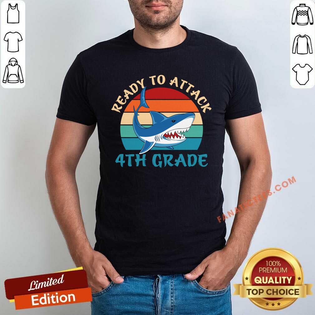 Ready To Attack 4th Grade Shark Vintage Shirt