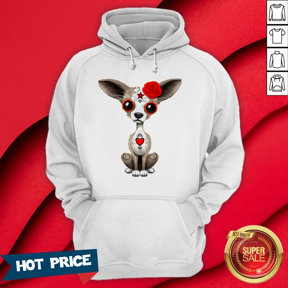 Red Sugar Skull Chihuahua Day Of Dead Dia De Muertos Shirt