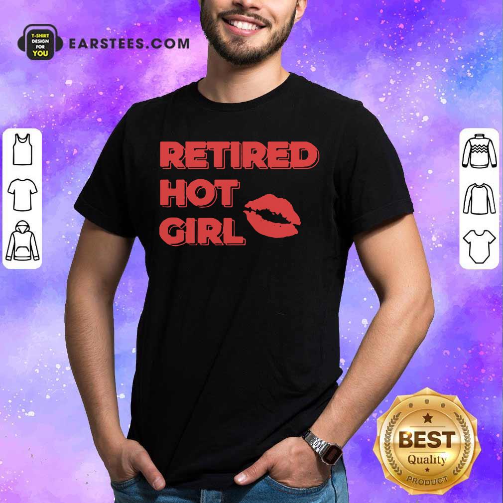 Retired Hot Girl Lip Shirt