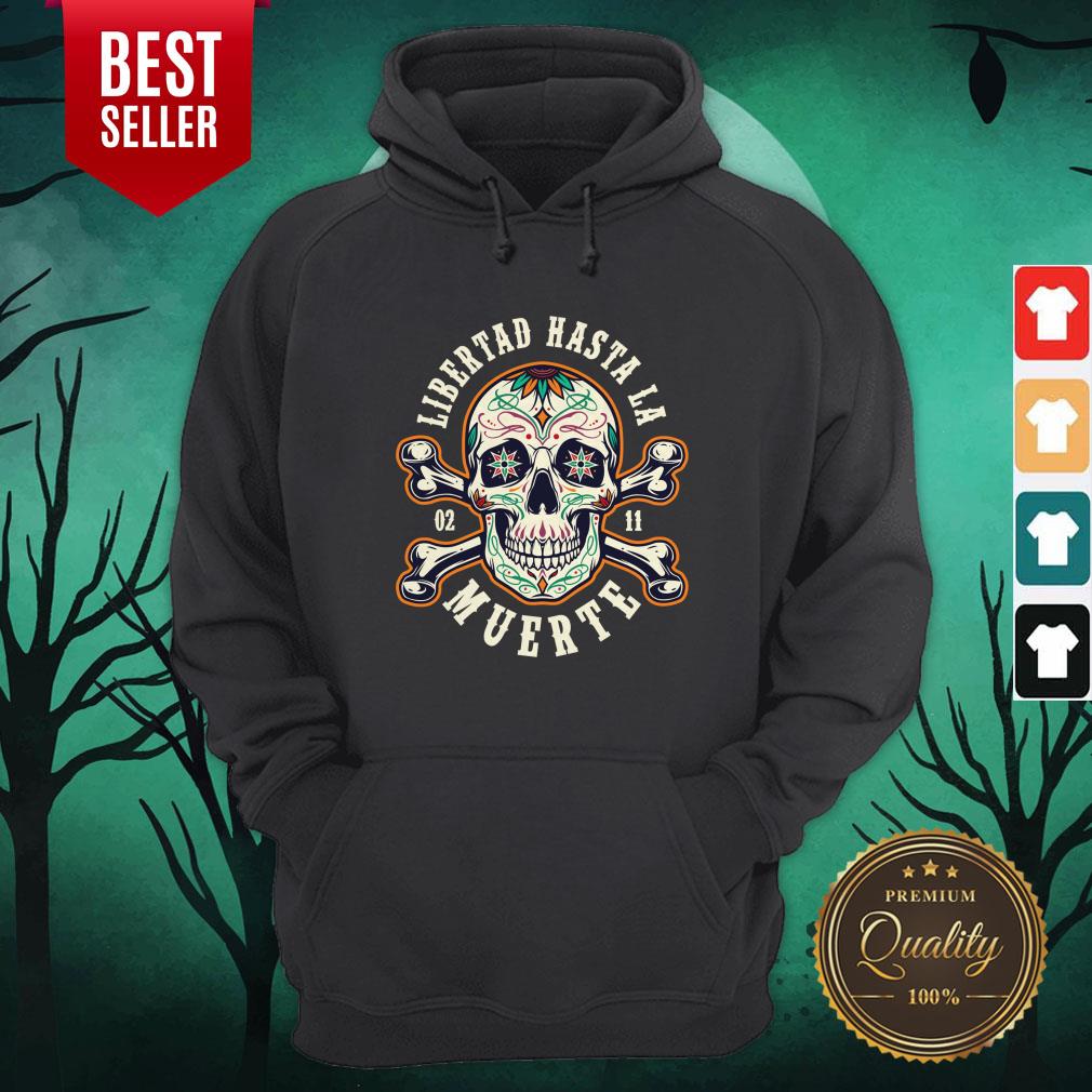 Retro Skull Libertad Hasta La Muerte Shirt