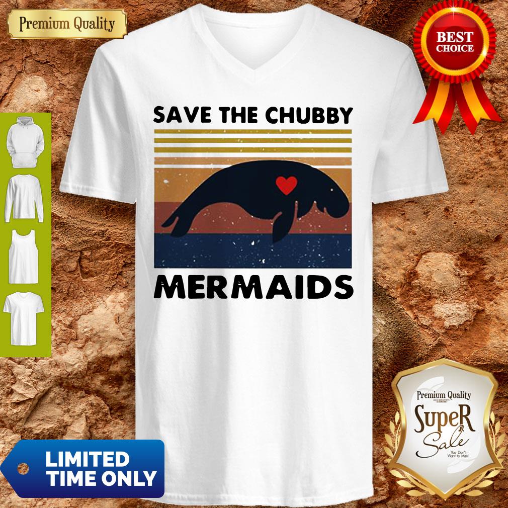 Premium Save The Chubby Mermaids Vintage Shirt