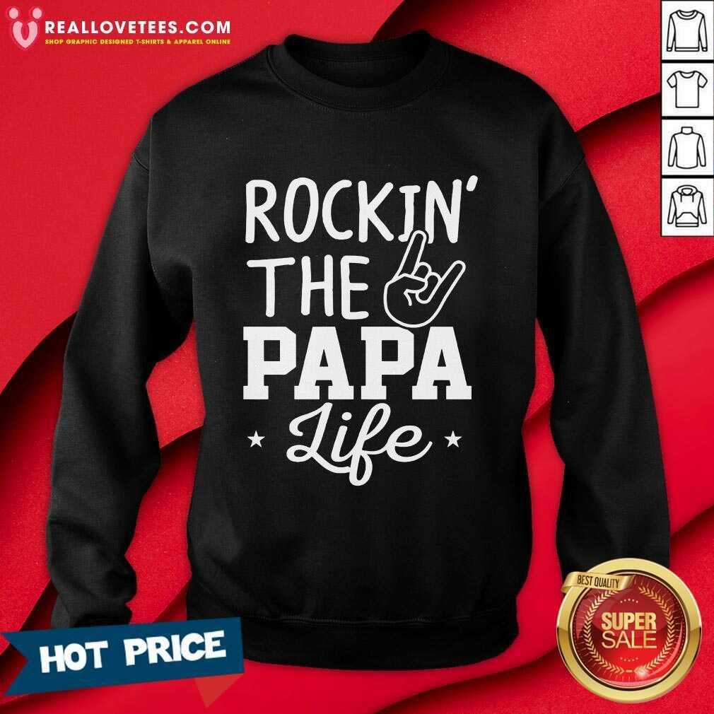 Rockin The Papa Life Shirt