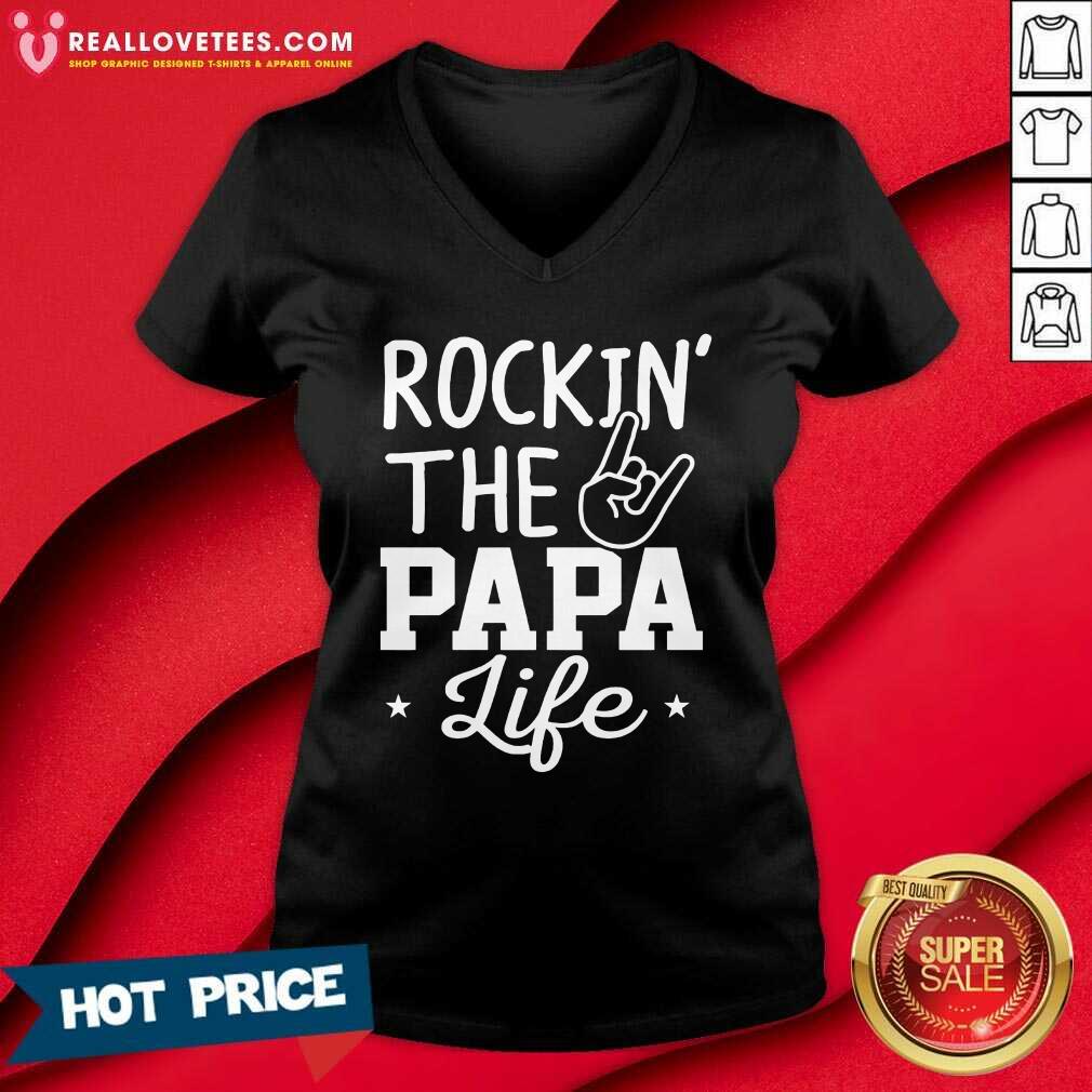 Rockin The Papa Life Shirt