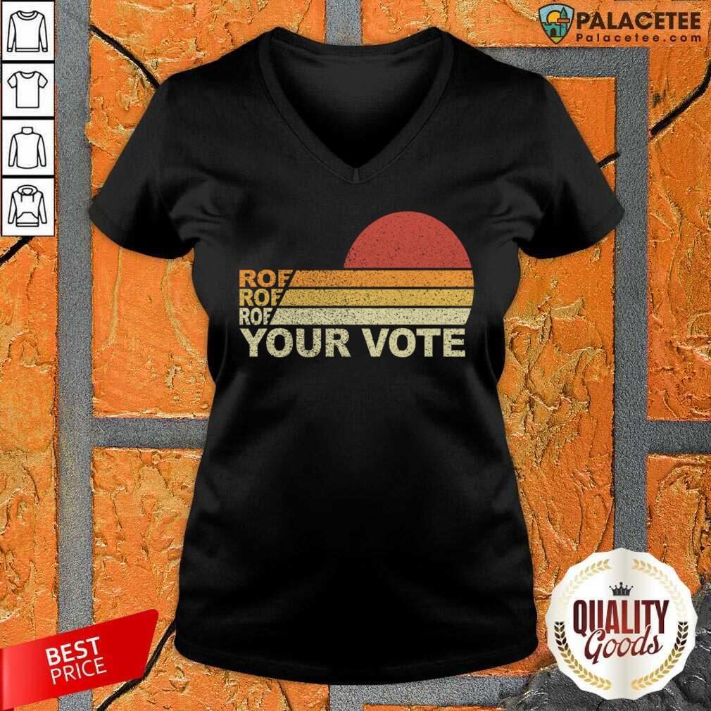 Roe Roe Roe Your Vote Vintage Shirt