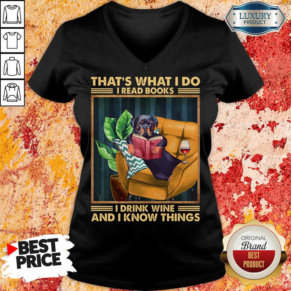 Rottweiler Dog I Read Books I Drink Wine Shirt