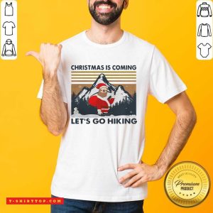 Sloth Hat Santa Christmas Is Coming Let’s Go Hiking Vintage Shirt