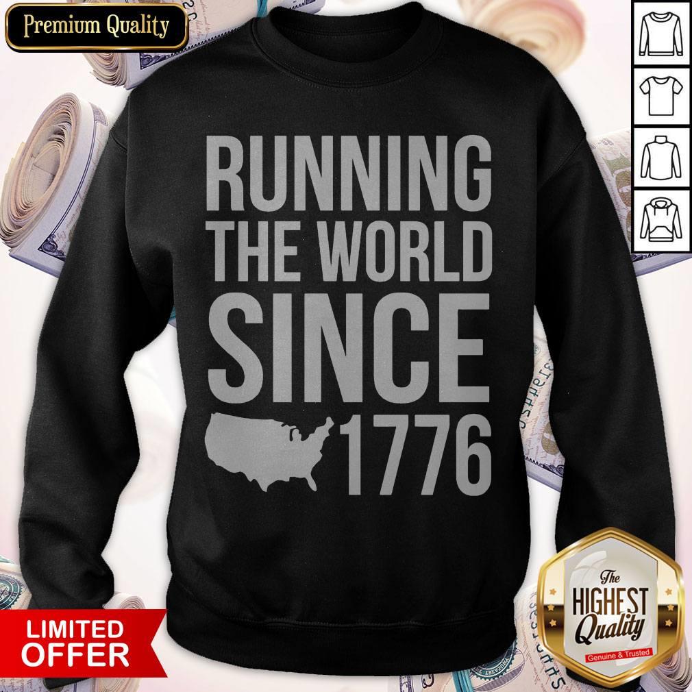 Running The World Since 1779 Shirt