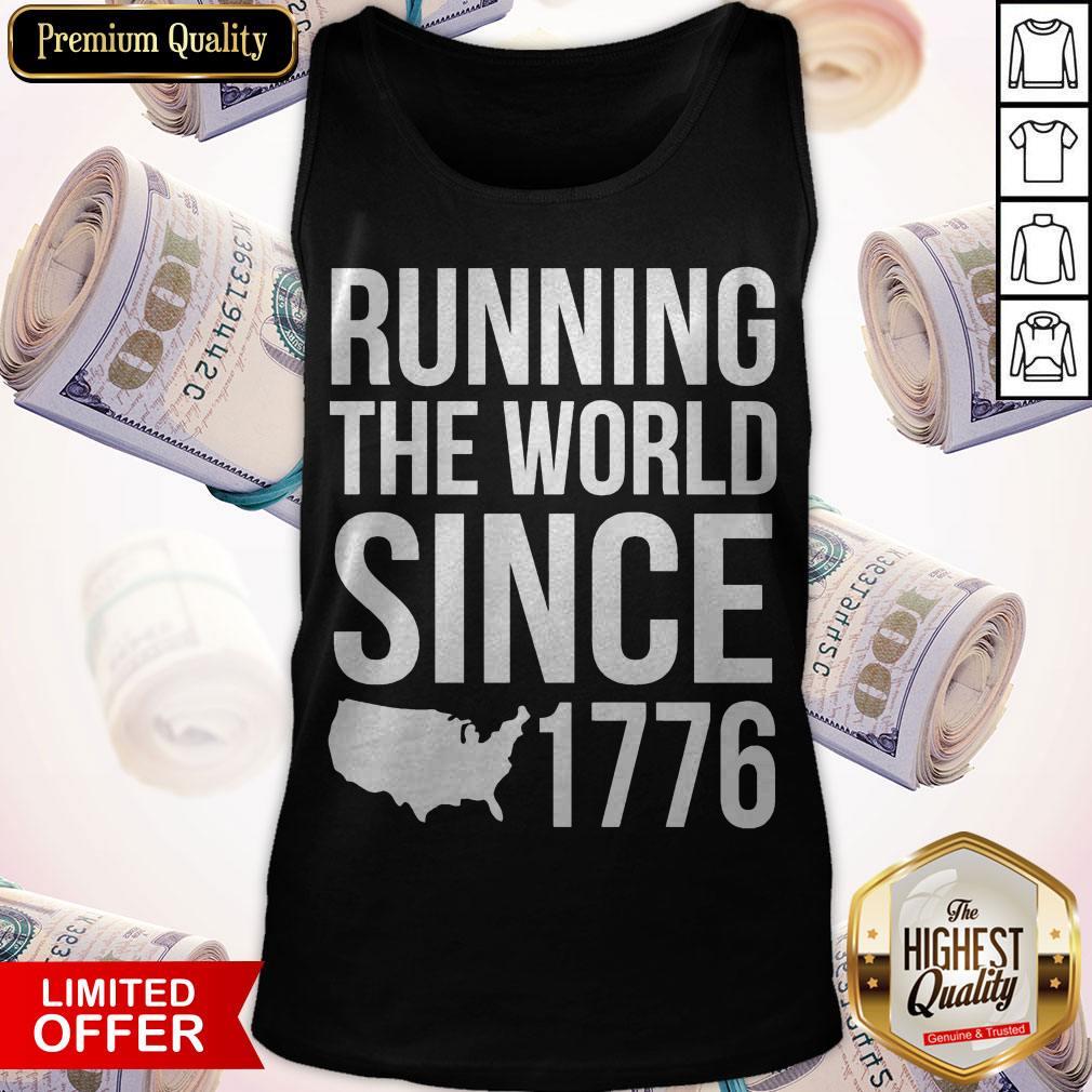 Running The World Since 1779 Shirt