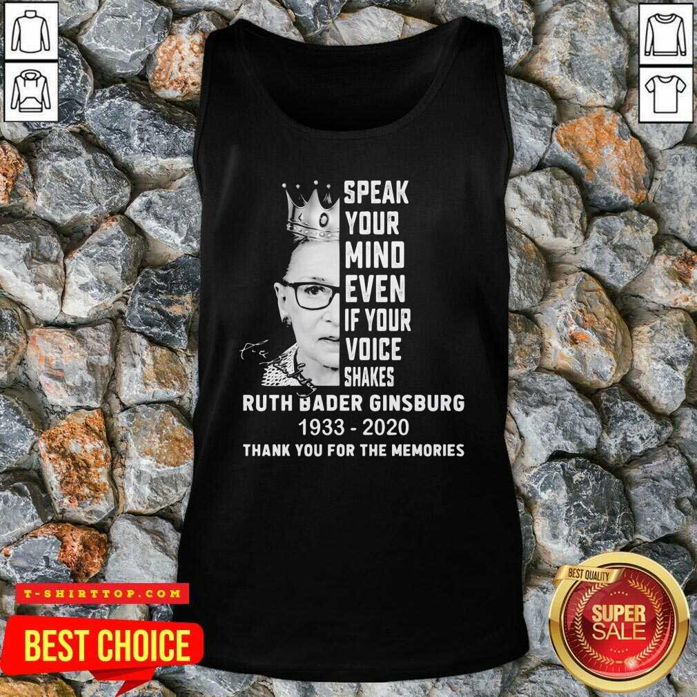 ruth-bader-ginsburg-speak-your-mind-even-if-your-voice-shakes-thank-you-for-the-memories-signature-tank-top.jpg
