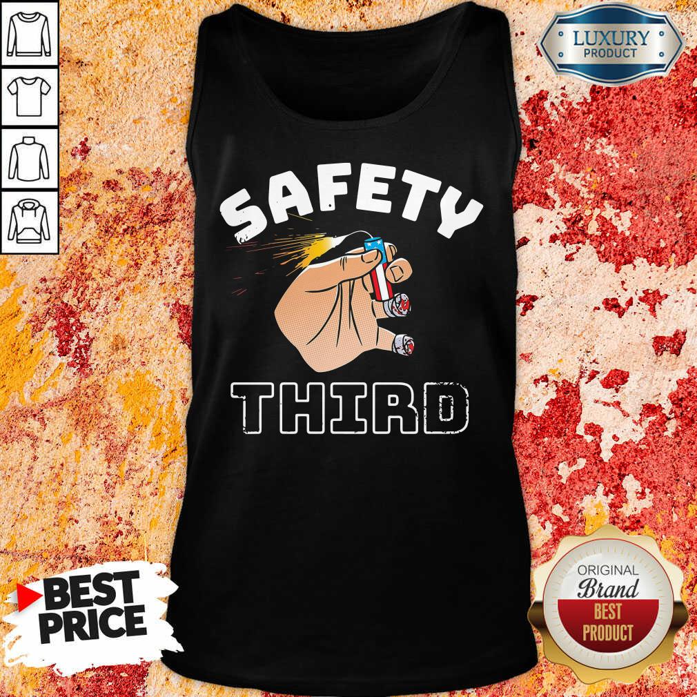 Safety Third 4th Of July Shirt