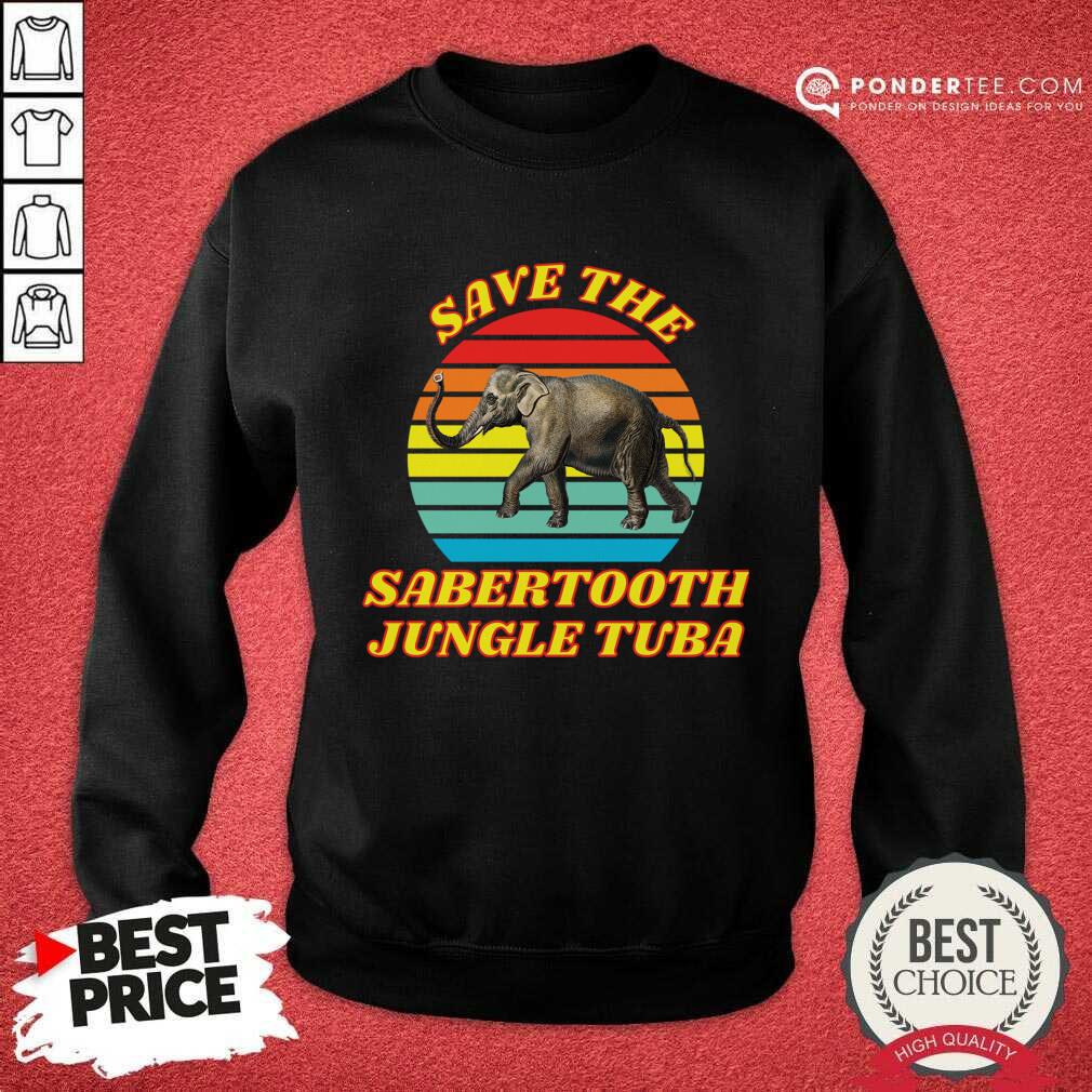 Save The Sabertooth Jungle Tuba Vintage Shirt
