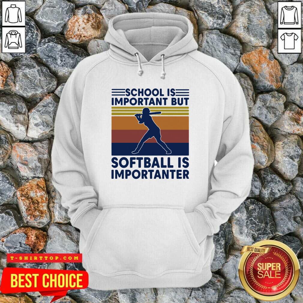 School Is Important But Softball Is Importanter Vintage Shirt