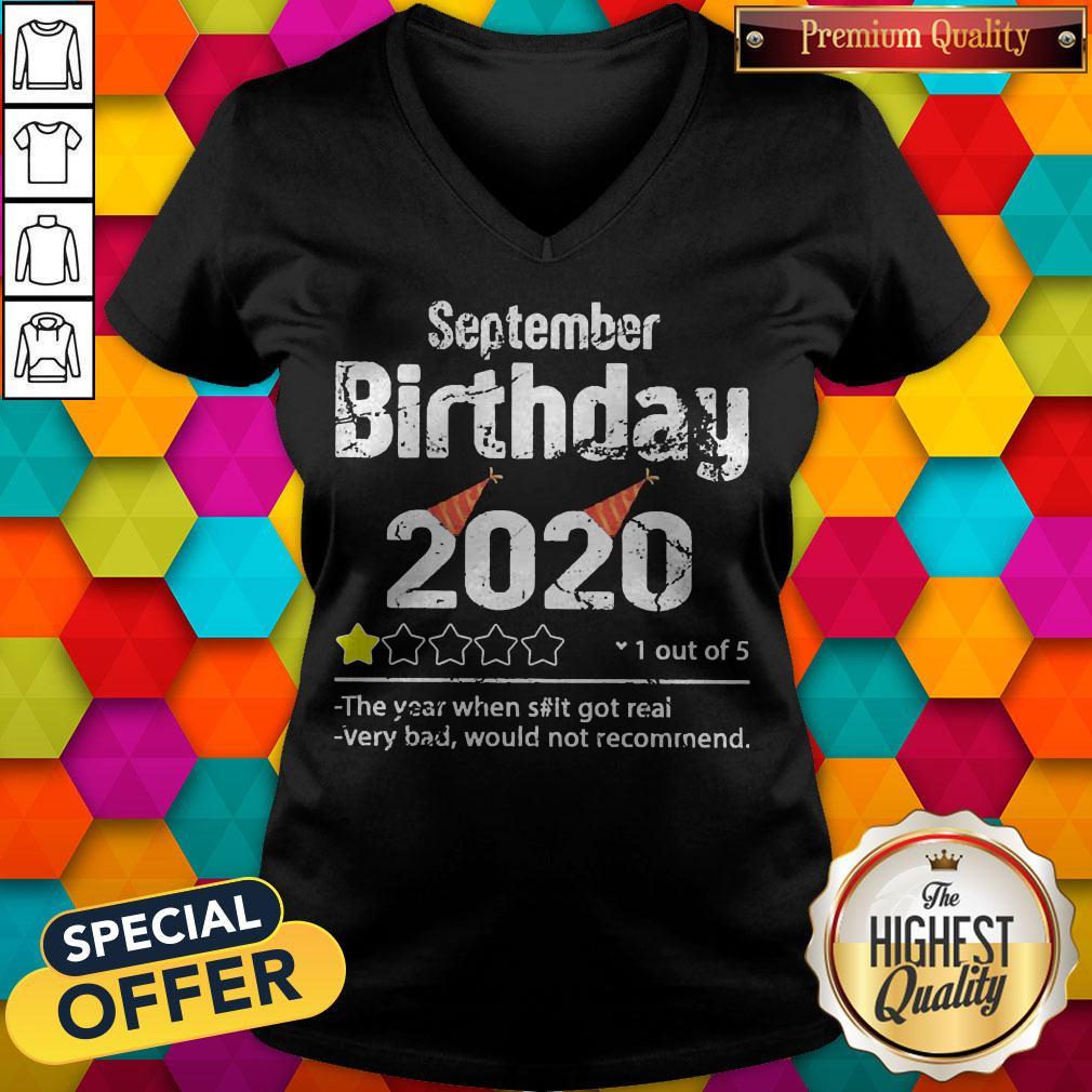 september-birthday-2020-1-out-of-the-year-when-shit-got-rv-neck.jpg