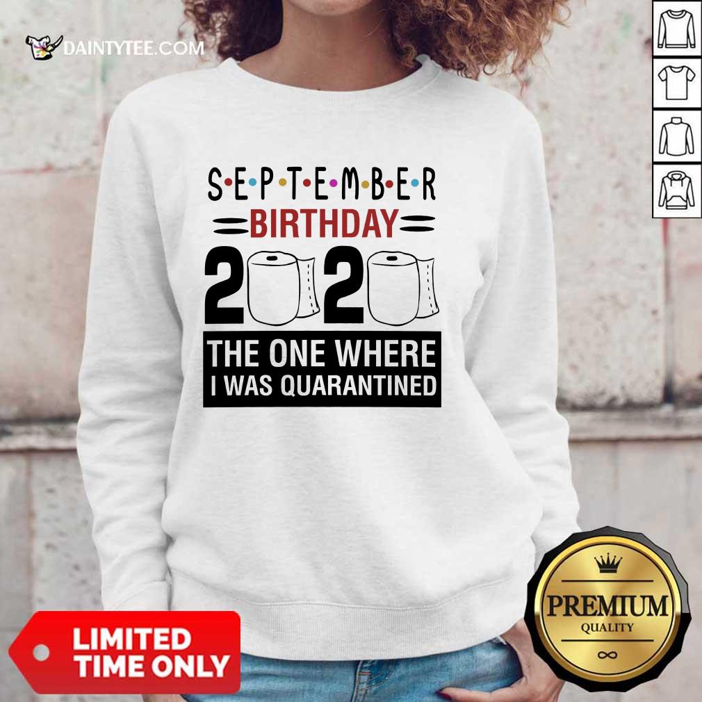 September Birthday 2020 Shirt