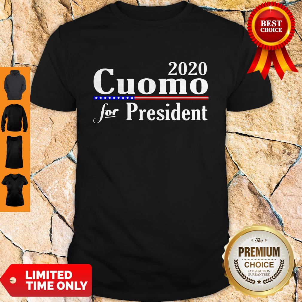 Premium 2020 Cuomo For President Shirt
