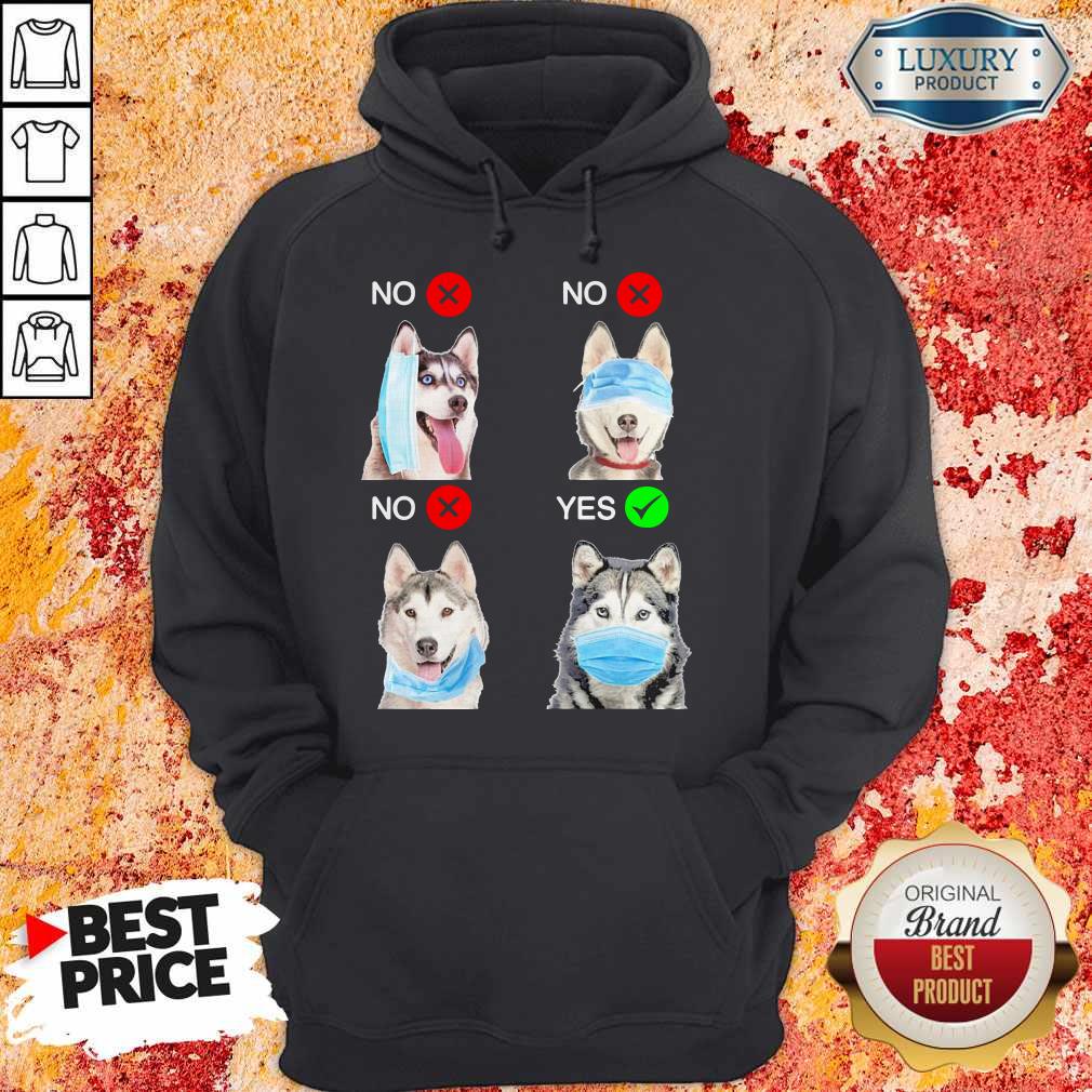 Siberian Husky Dogs Right Way To Wear Mask Shirt