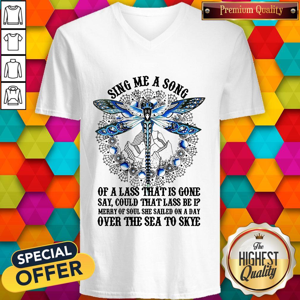 Sing Me A Song Of A Lass That Is Gone Dragonfly Shirt