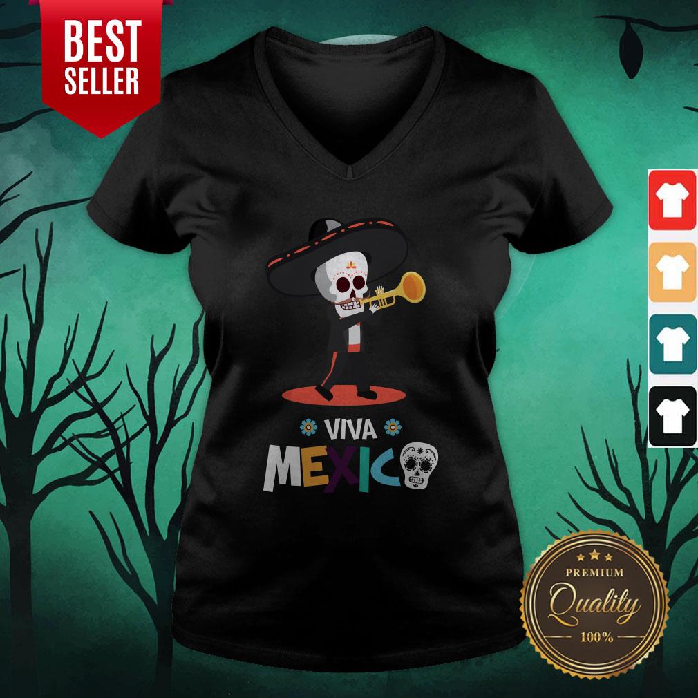 Skeleton Playing Trumpet Viva Mexico Day Of The Dead Shirt