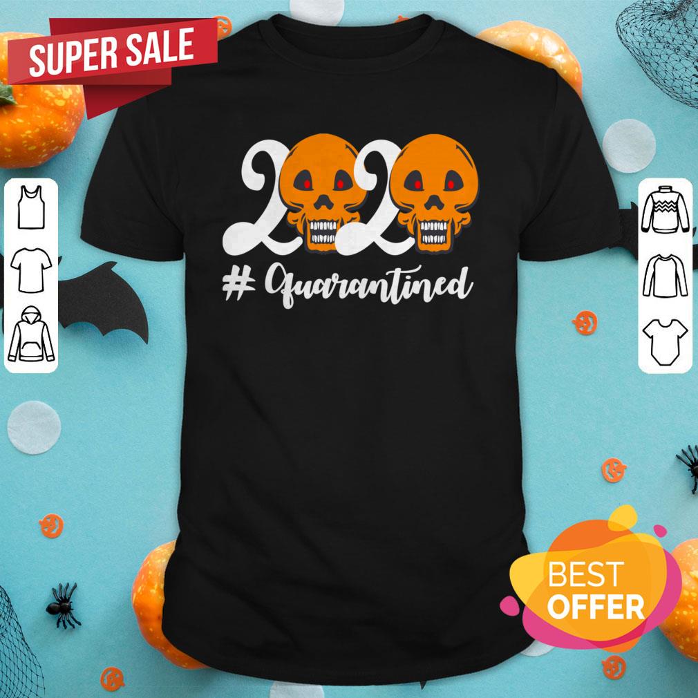 Skull 2020 Halloween Quarantined Shirt