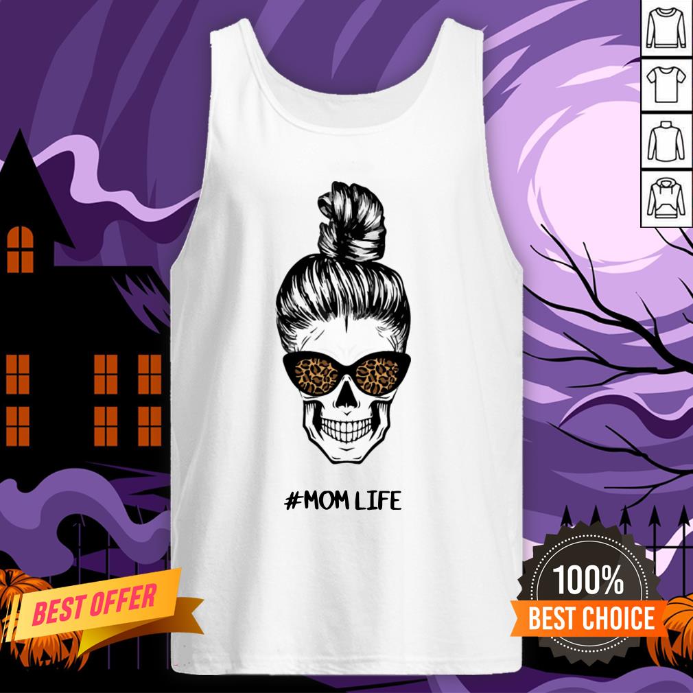 Skull Mom Life Messy Bun Leopard Day Of The Dead Shirt