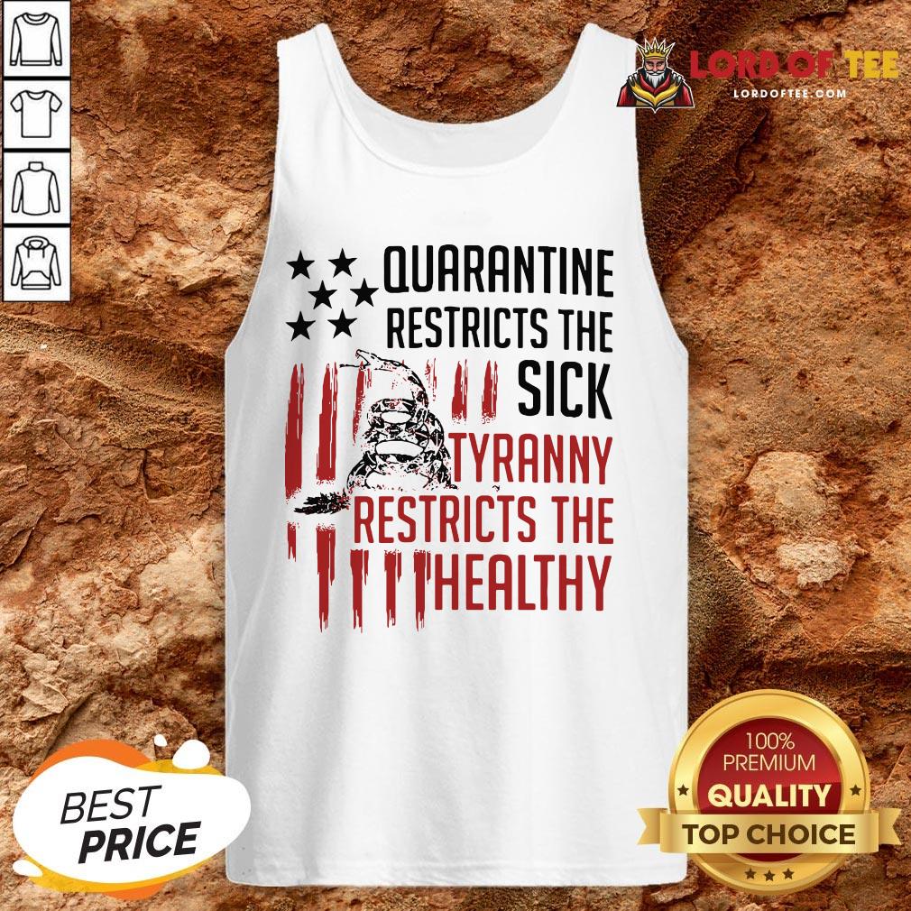 snake-quarantine-restricts-the-sick-tyranny-restricts-the-healthy-tank-top.jpg