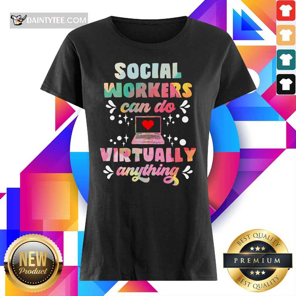 Social Worker Can Do Virtually Anything Shirt