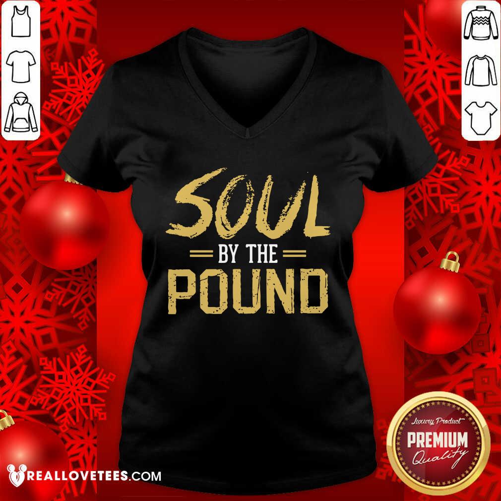 Soul By The Pound Shirt