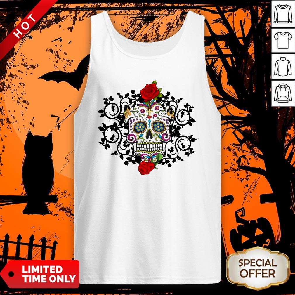 Sugar Skull And Roses Dia De Los Muertos Shirt