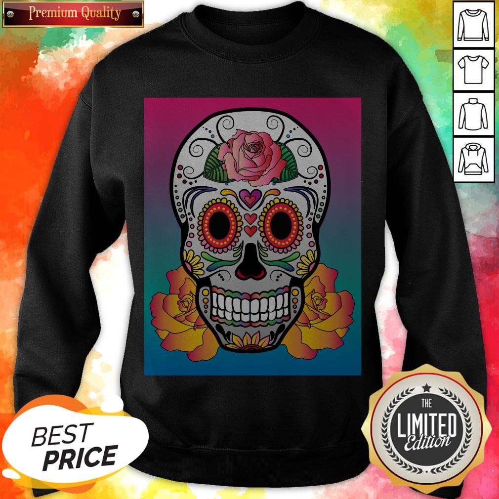 Sugar Skull Flower Color Day Of The Dead Muertos Shirt