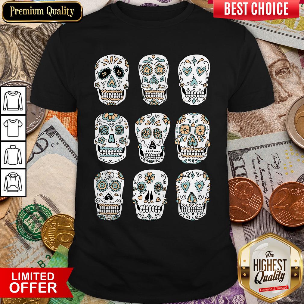 Sugar Skulls Dia De Muertos Day Of The Dead Shirt