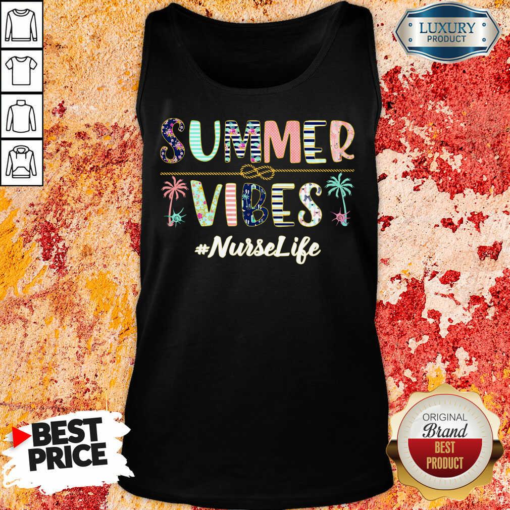 Summer Vibes Nurse Life Shirt