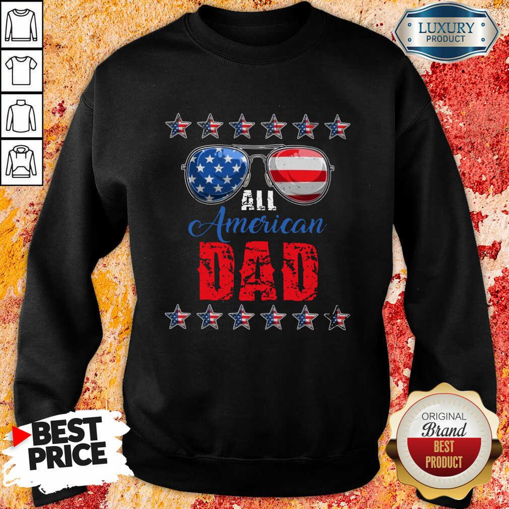 Sunglasses All American Dad Shirt