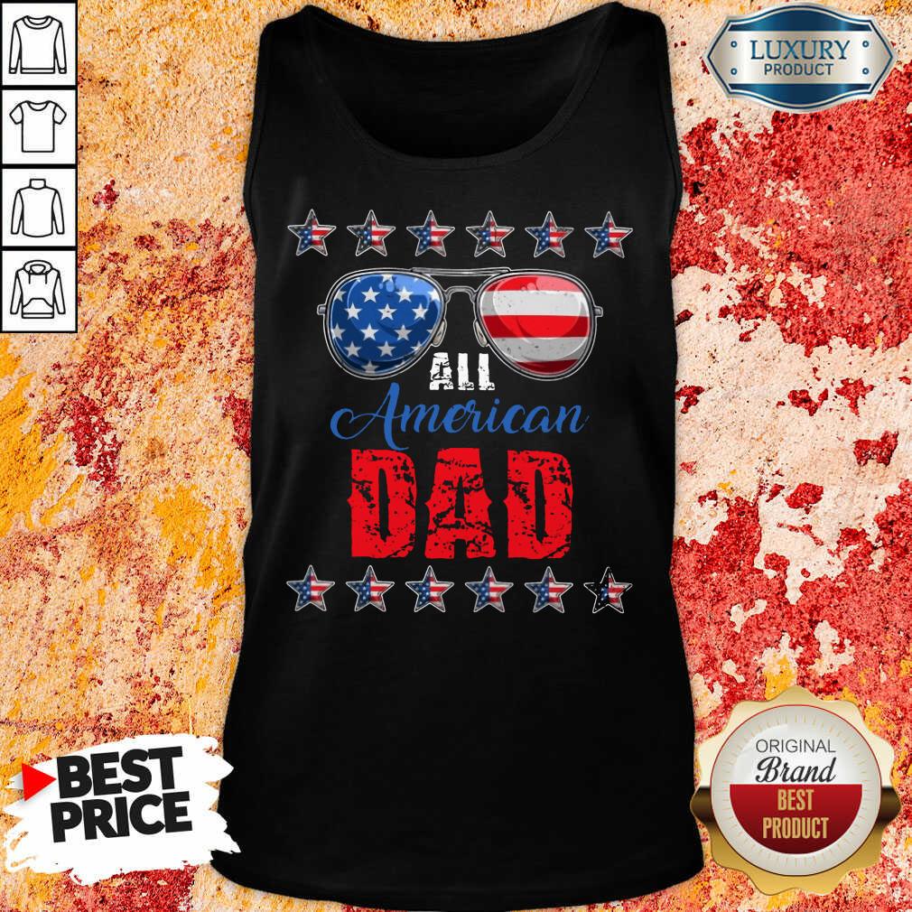 Sunglasses All American Dad Shirt