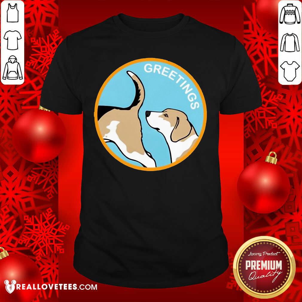 Super Greetings Dog 2020 Shirt