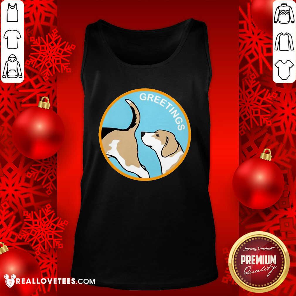 Super Greetings Dog 2020 Shirt