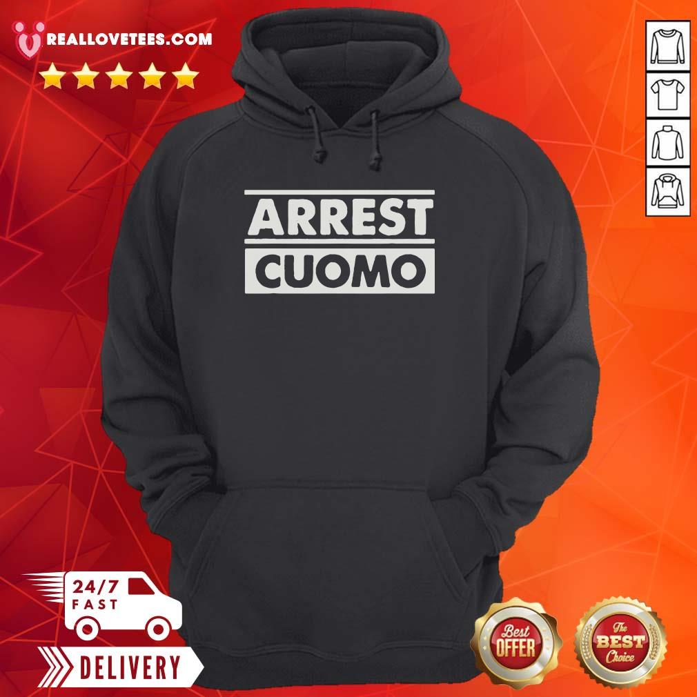 Super Nice Arrest Cuomo Funny Political Shirt