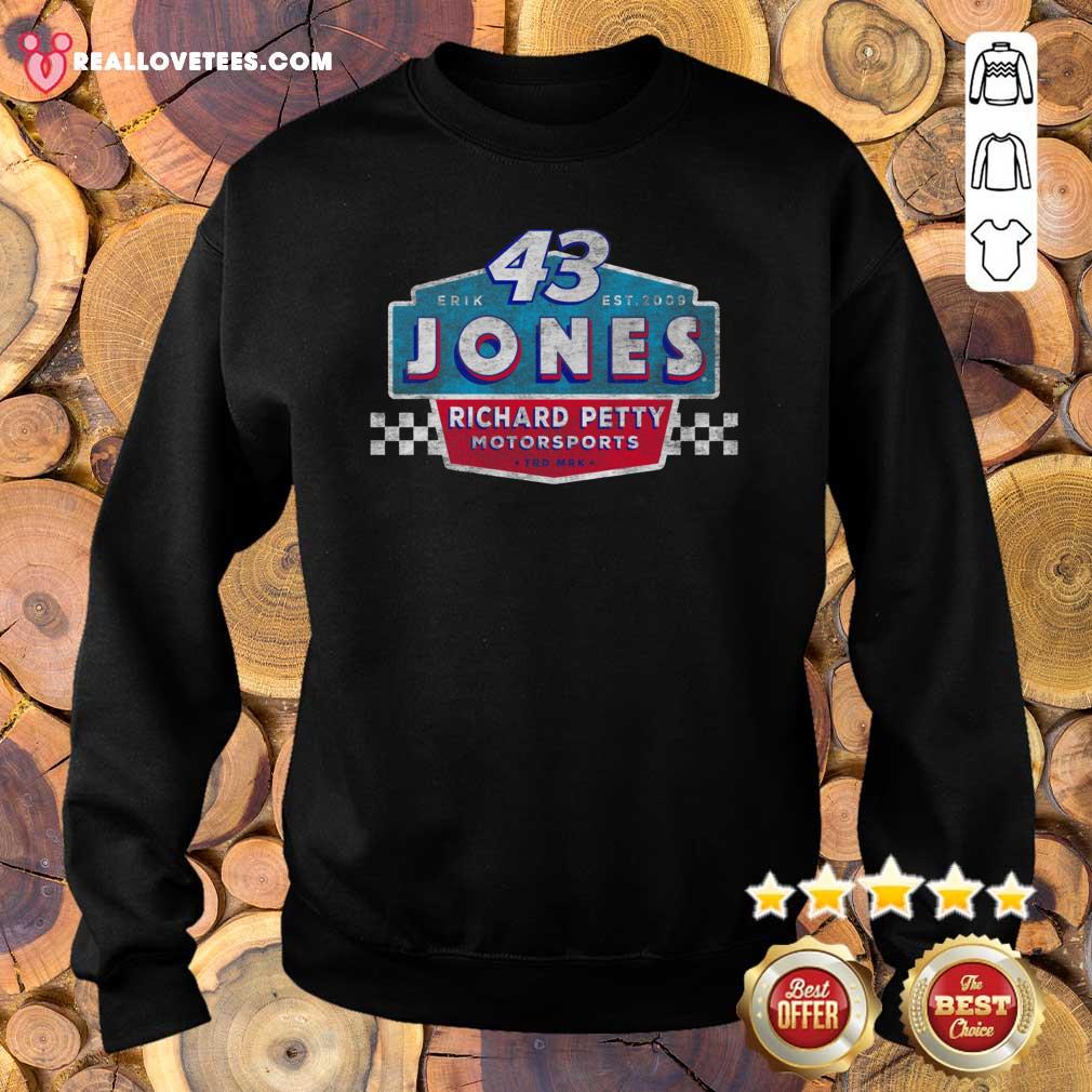 Sweet 43 Erik Jones Richard Petty Motorsports 2021 Shirt